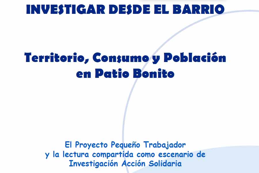 investigar desde el barrio